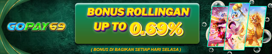 gopay69 - bonus rollingan 0.69%